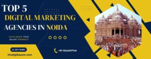 BEST Digital marketing agency in NOIDA