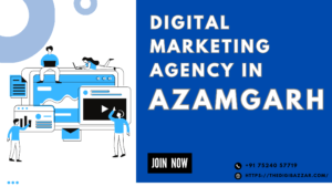 Best digital marketing agency in Azamgarh 