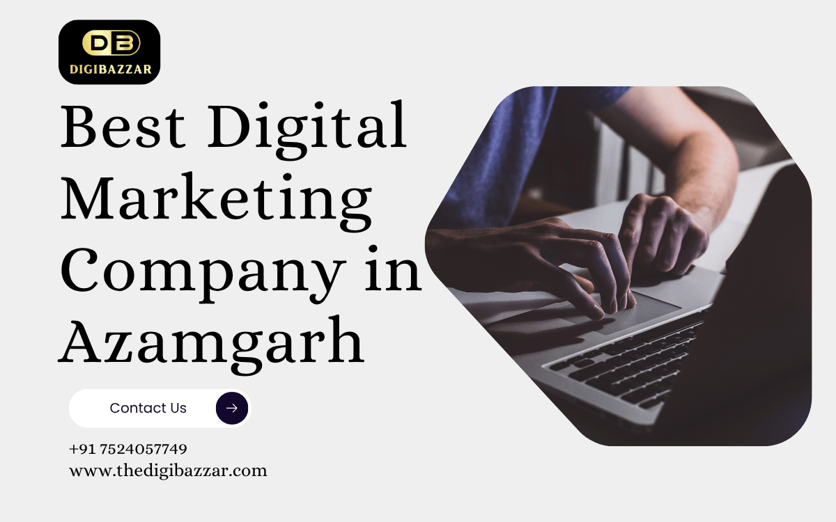 Best Digital Marketing Company in Azamgarh