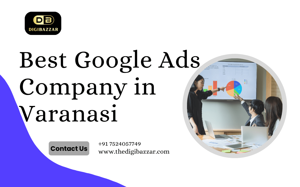 Best Google Ads Company in Varanasi