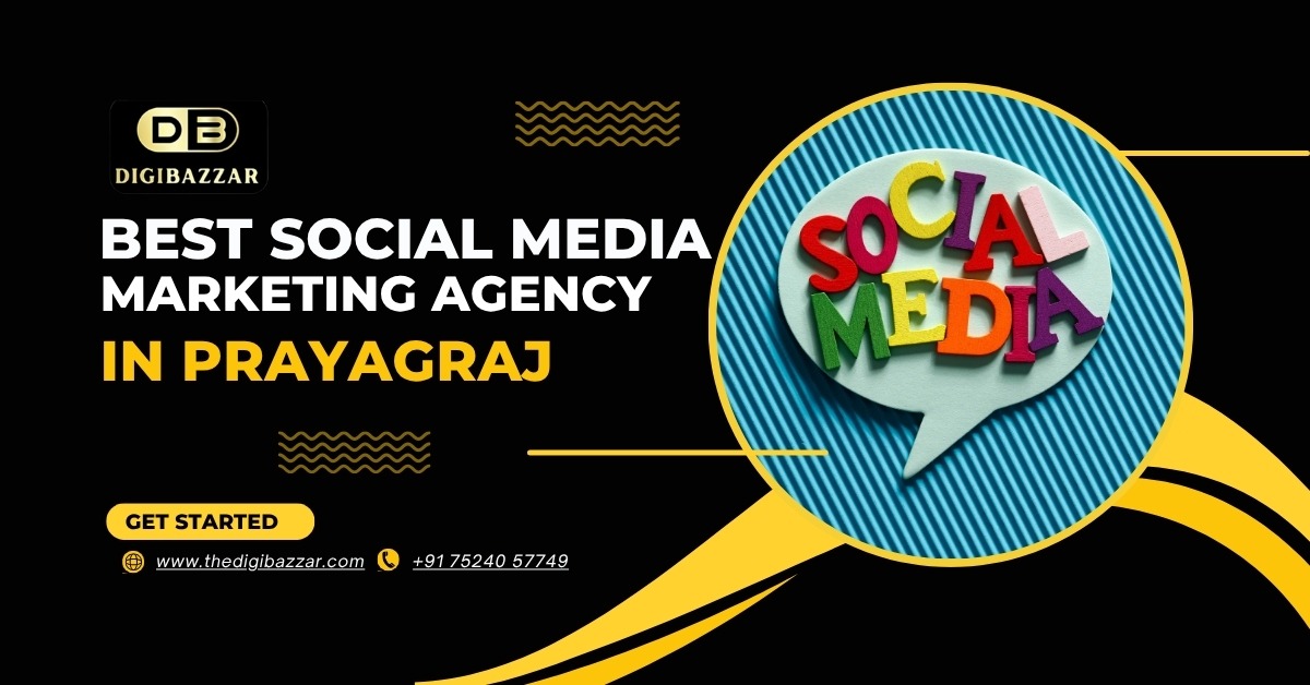 Best Social Media Marketing Agency in Prayagraj