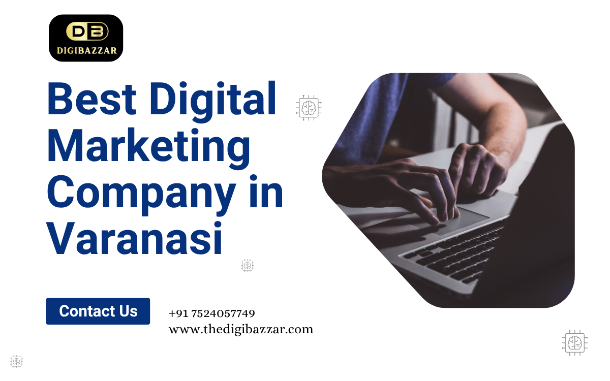 Digital Marketing Company in Varanasi