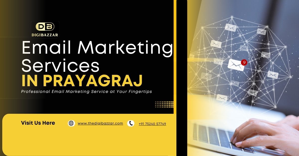 Email Marketing Services Prayagraj